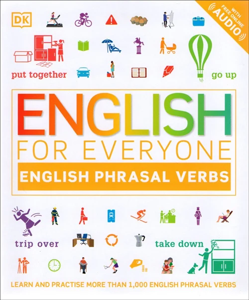 DK New Vision English for Everyone Phrasal Verbs Learn And Practise