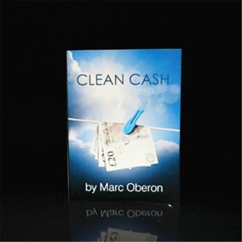 Clean Cash By Marc Oberon - Stage Magic Illusions Street Magic Gimmicks Easy Magic To Do Magia Profesional