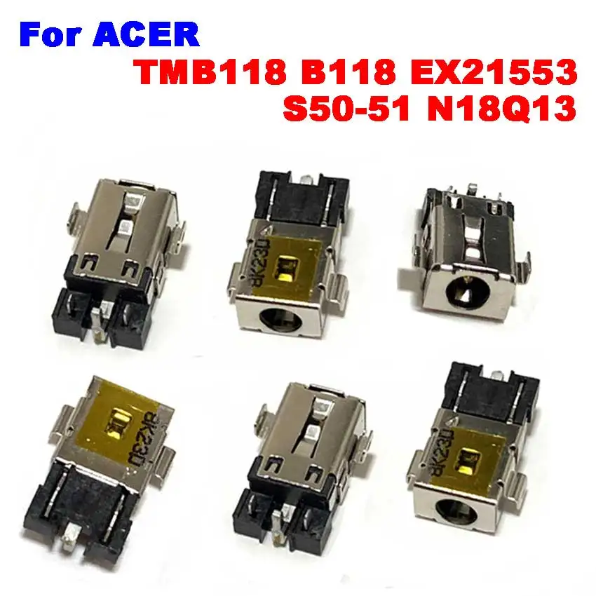 

50Pcs NEW Laptop DC Power Jack For ACER TMB118 B118 EX21553 S50-51 N18Q13 DC Connector Laptop Socket Power Replacement