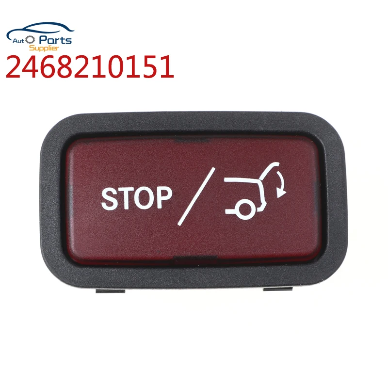 2468210151 A2468210151 Original Trunk Lid Closing Switch For MERCEDES BENZ GLA 180 220 250  car accessories