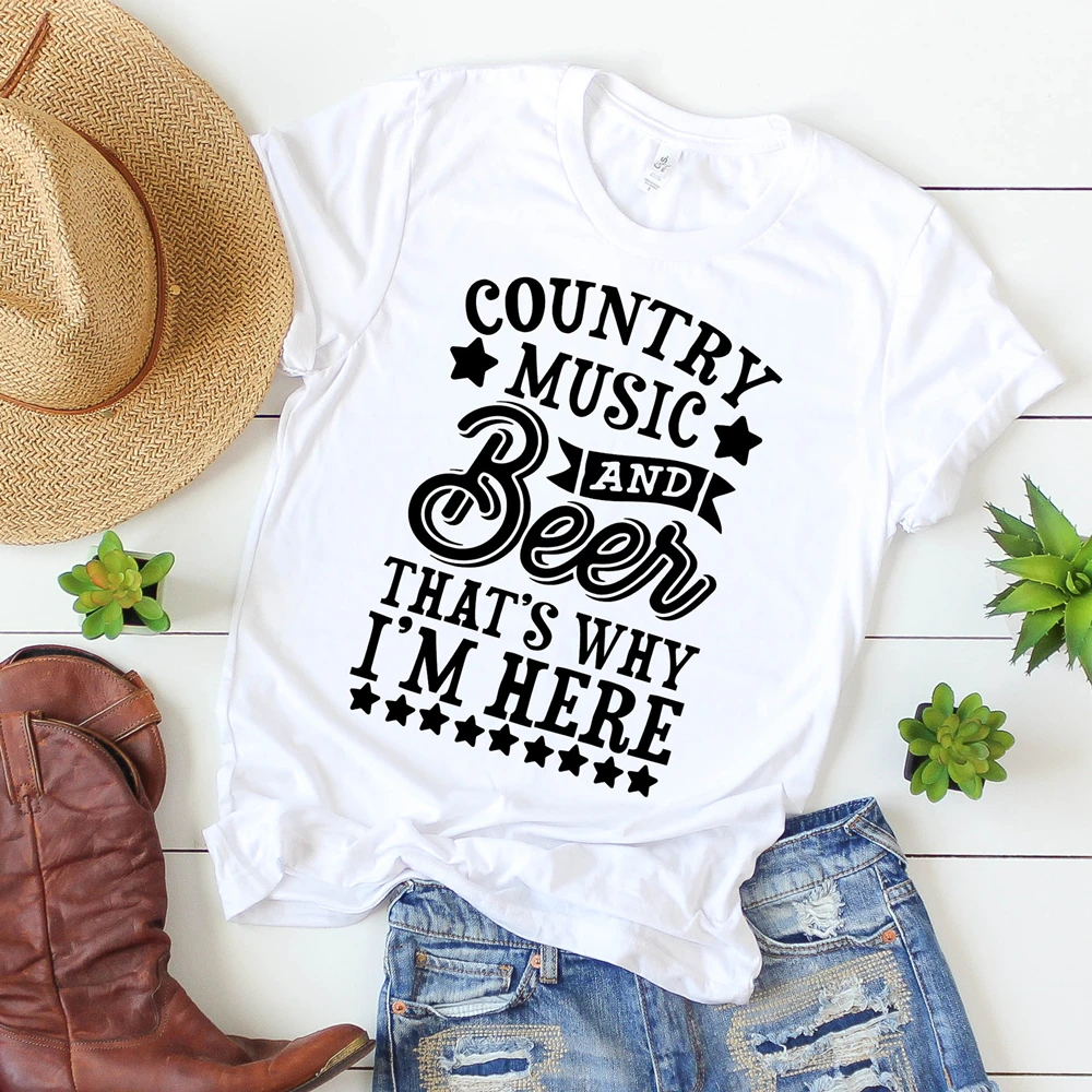 Country Music and Beer That's Why I'm Here T-shirt Funny Country Music shirt Cute Vintage Shirt Unsex Festival Tees Tumblr Tops