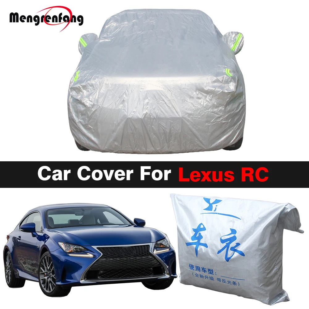 Full Car Cover Anti-UV Sun Shade Snow Rain Dust Protection Auto Cover For Lexus RC RC200t RC300 RC300h RC350