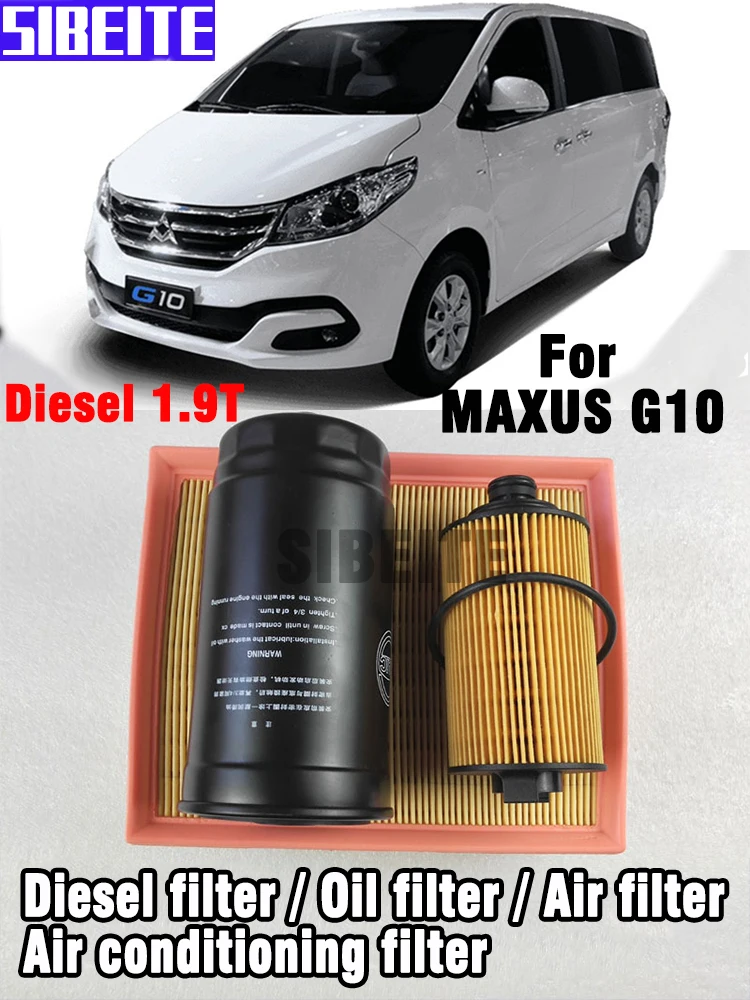 For MAXUS G10 Diesel 1.9T Air filter Oil filter Gasoline filter Air conditioning filter 4 filter set maintenance