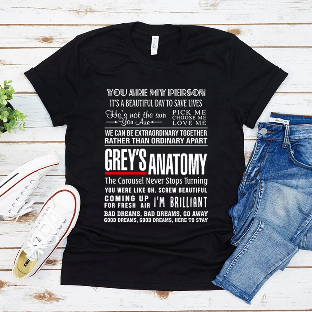Grey's Anatomy Shirt Greys Anatomy Quotes T-shirt You Are My Person Shirt It's A Beautiful Day To Save Lives Shirt Graphic Tee