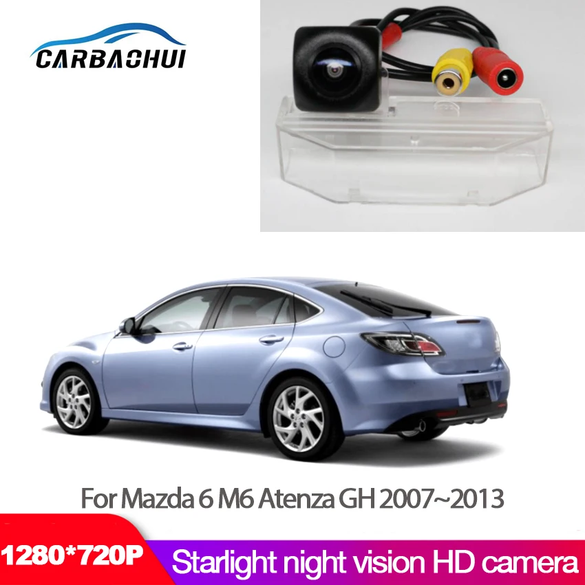 

HD 1280x720 Fisheye Rear View Camera For Mazda 6 M6 Atenza GH 2007 2008 2009 2010 2011 2012 2013 Car Parking Accessories