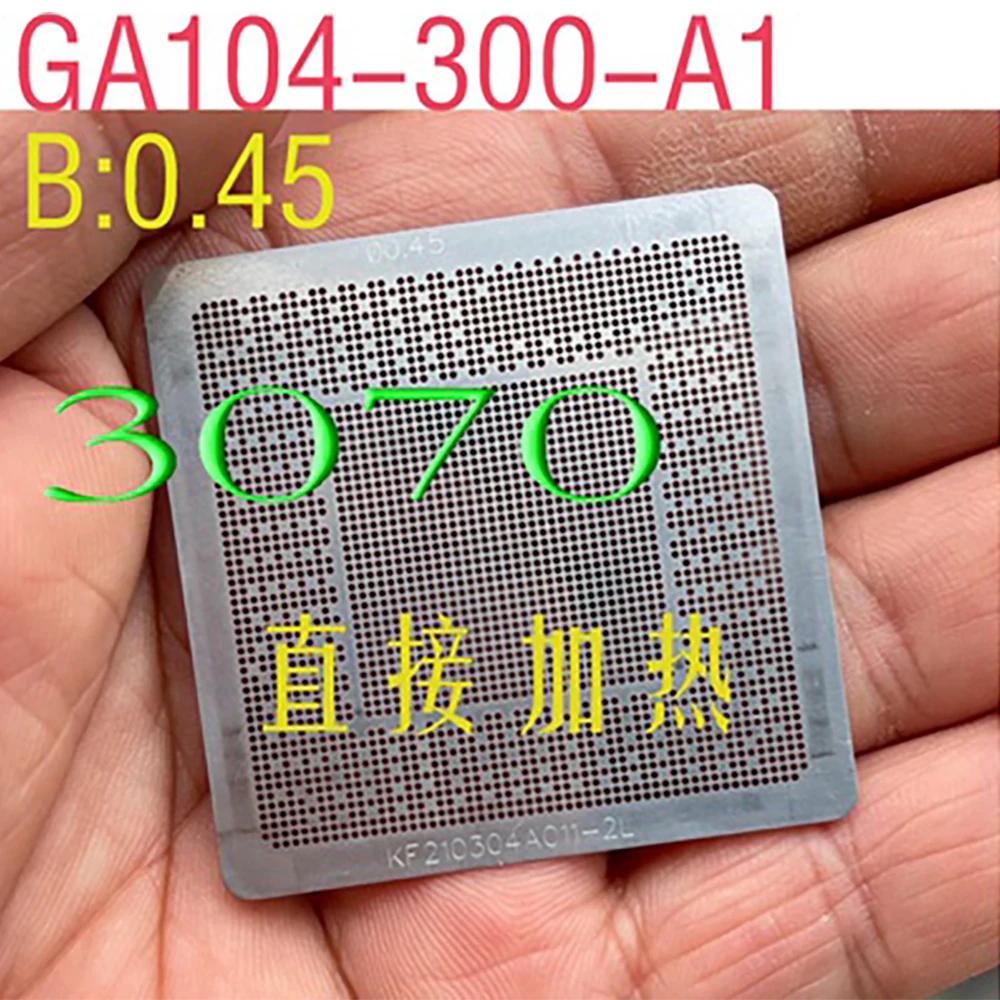 

BGA Stencil For TRX3080 3070 GA104-300-A1 RTX 3060 Ti GA104-200-A1 0.45MM GPU CPU IC Chip Solder Reballing Stencils Template