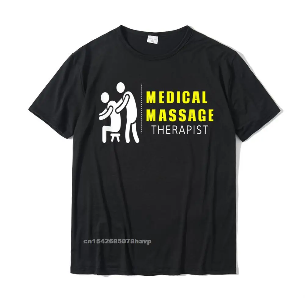 Medical Massage Therapist T Shirt Massage Therapy Gifts Top T-Shirts For Men Design T Shirt Hip Hop Fitness Tight Cotton