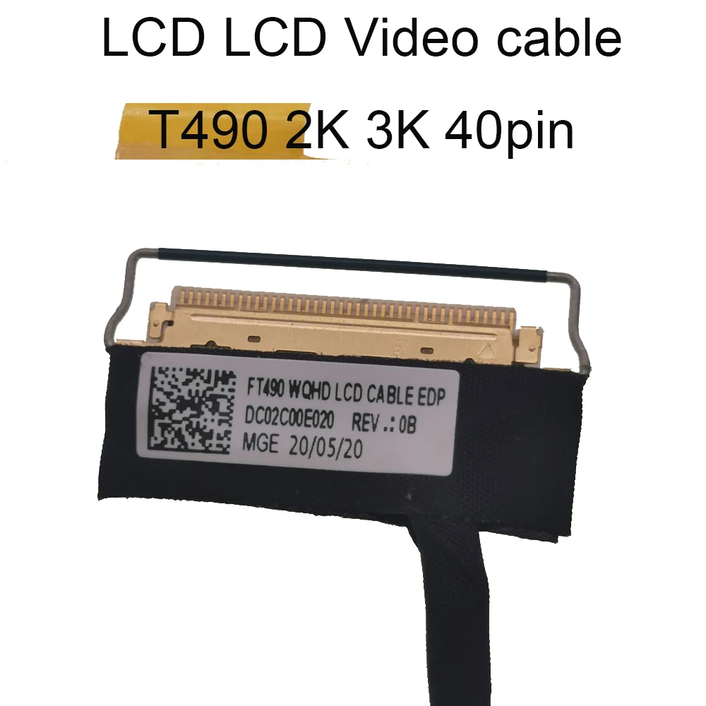 T490 LCD LVDS kabel wideo dla Lenovo ThinkPad T495 2K 3K FHD 1920*1080 WQHD 01YT38 02HK974 02HK975 DC02C00DY20 40Pin złącza