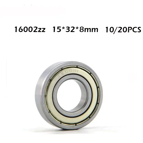 

10/20pcs/lot 16002ZZ Deep Groove Ball Bearing 16002-ZZ 16002ZZ 15*32*8mm 15*32*8 Bearing Steel Material Two-sided Metal Cover