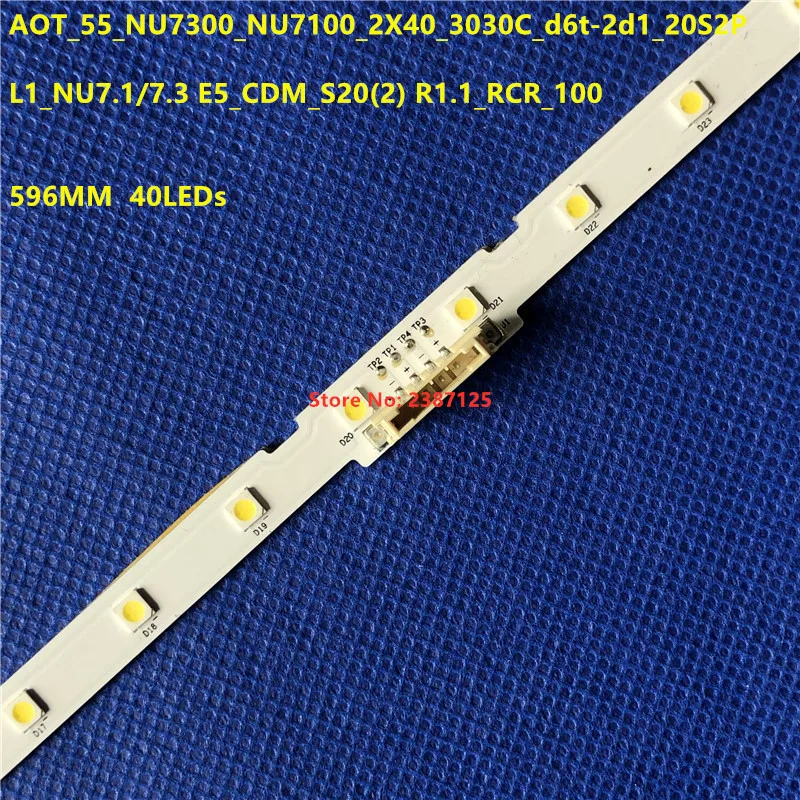 New LED Strip 40lamp for UN55NU6900 UN55NU7090 UE55RU7022 UE55NU7105 UE55NU7025 UE55NU7405 UE55NU7409 UE55NU7450 UE55NU7650
