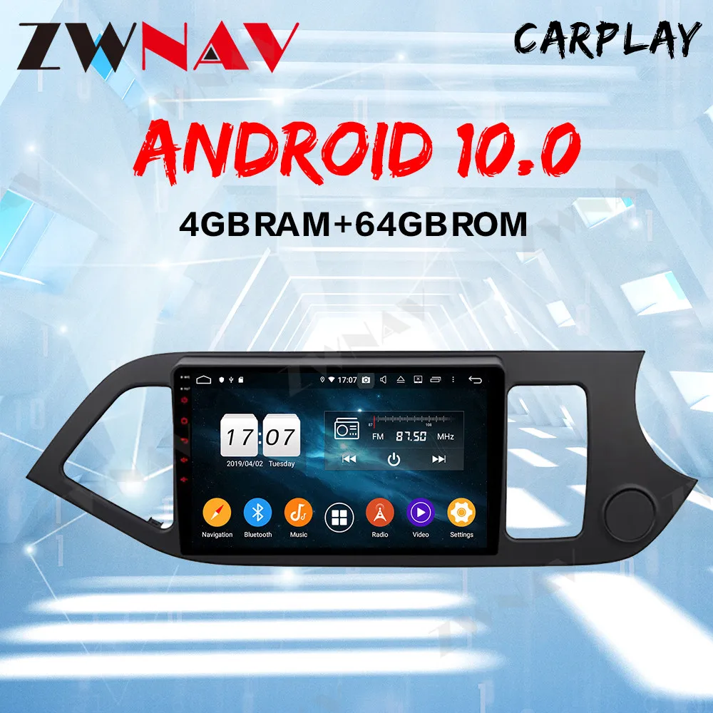 

Android 10 Car multimedia player Head unit Car GPS Navigation Radio stereo Octa Core no dvd For KIA PICANTO MORNING 2012-2015