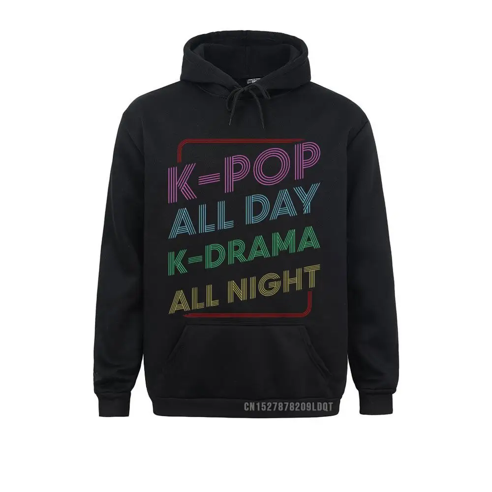 Casual K-Pop All Day K-Drama All Night Funny Korean Sweatshirts Fall Hoodies Long Sleeve For Men/Women 2021 Hot Sale Sweatshirts