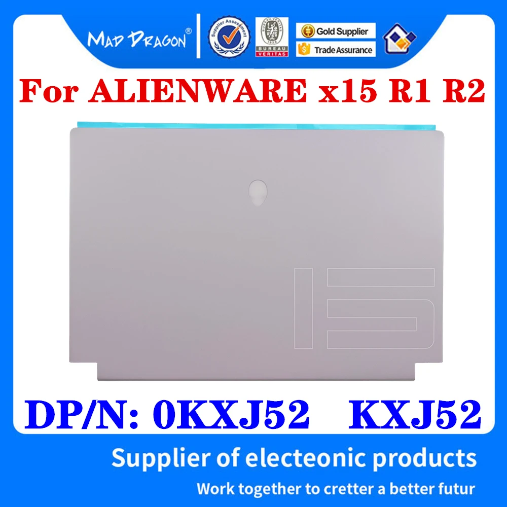 

New Original 0KXJ52 KXJ52 For Dell ALIENWARE x15 R1 R2 GDS70 Laptop Rear Display Back Cover Lcd Cover Assembly White A Shell