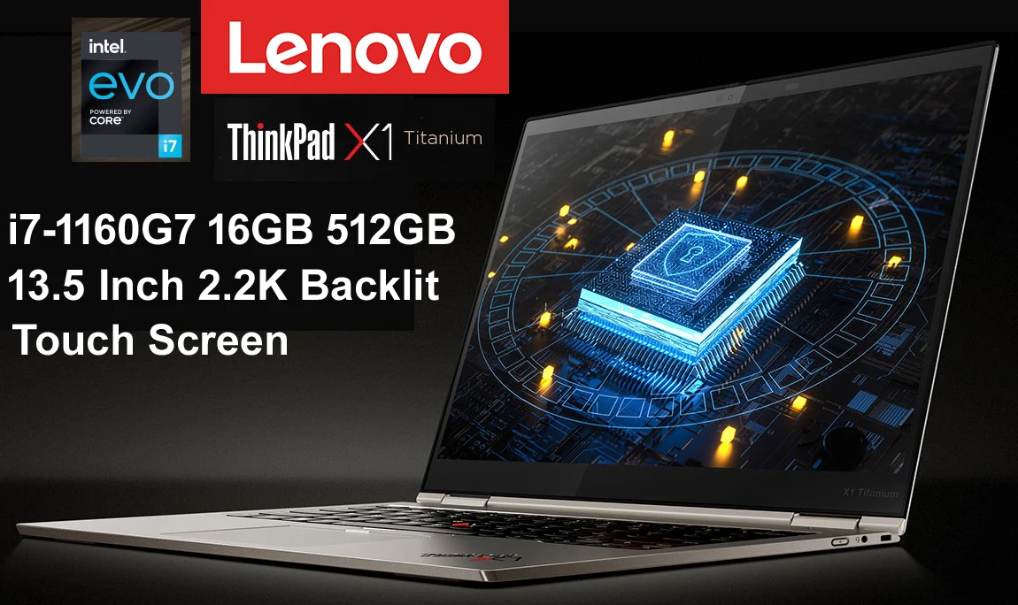 ThinkPad i7 Review: Why the ThinkPad X1 Titanium with Intel Core