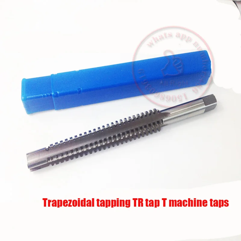 Trapezoidal tapping TR tap T machine taps left-handed/right-handed t-tap 14*3/24*5/27*3