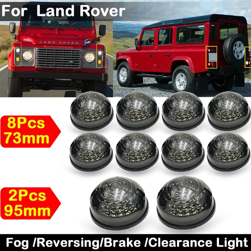 

10pcs Smoked Lens LED Fog Lamp Reversing Light Brake lights Clearance Light For Land Rover Defender 90/110 1990-2016