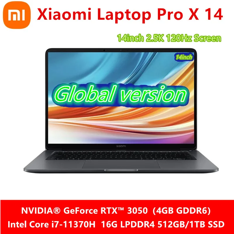 Xiaomi Laptop Pro X 14 i7-11370H RTX 3050 16G LPDDR4x 512GB PCIe SSD 14-Inch Super Retina Velocity Screen Notebook