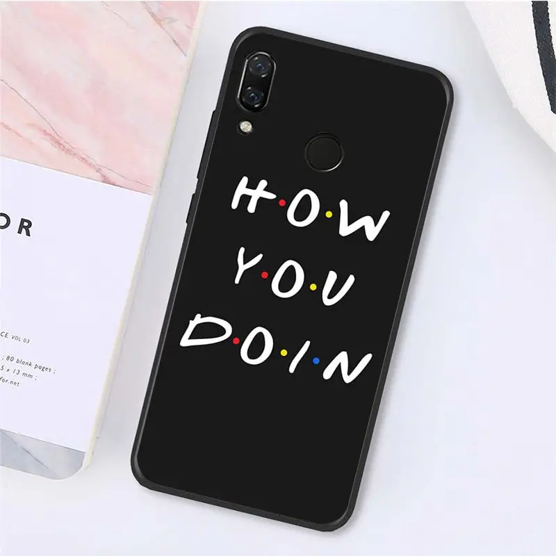 Yinuoda friends tv show how you doin Phone Case for Xiaomi Redmi Note 7 8T Redmi 5plus 6A Note8 4X Note8Pro