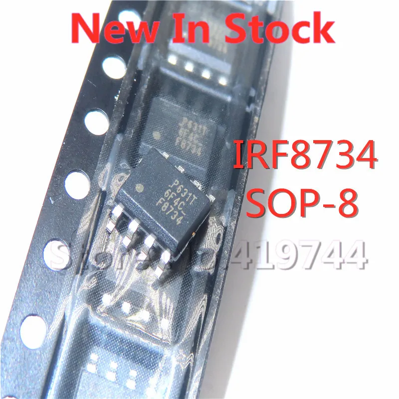 

5PCS/LOT IRF8734 IRF8734TRPBF F8734 SOP-8 N-channel 30V/21A MOSFET In Stock NEW original IC