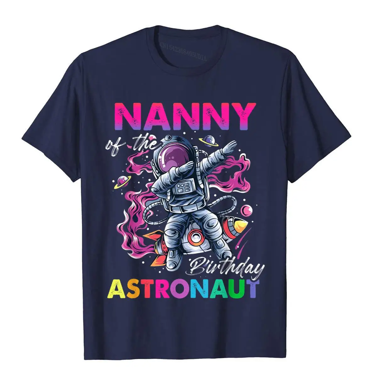 Nanny Of The Birthday Astronaut Gift Space Theme Harajuku Funny T-Shirt CosiePrint Tops & Tees Prevailing Cotton Young T Shirts