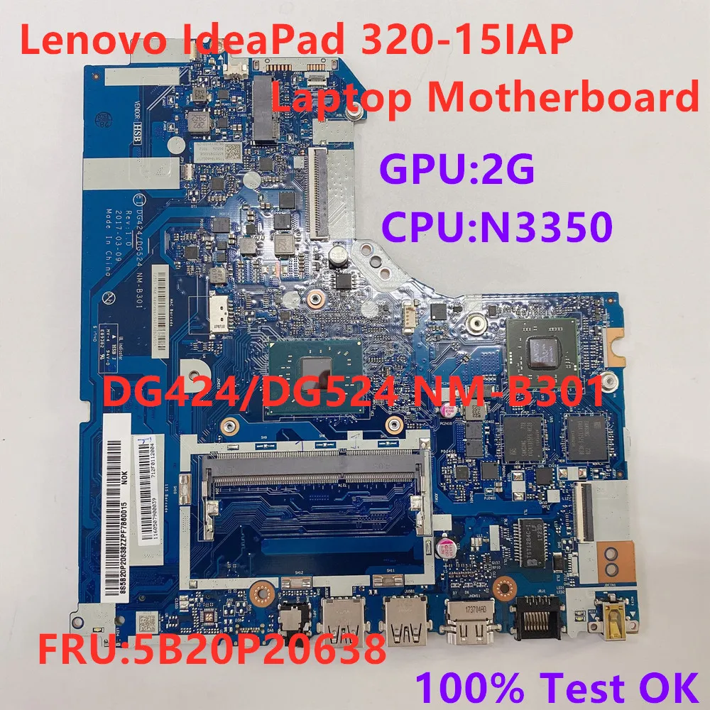 

New Original For Lenovo Ideapad 320-15IAP Laptop Motherboard N3350 CPU GPU 2G Mainboard NM-B301 5B20P20638 100% Test OK