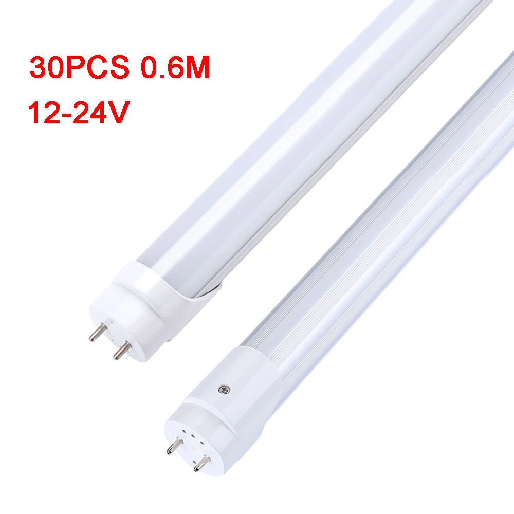 

30Pcs T8 2Foot G13 Bi-Pin Led Tube Light Bulbs 9W 4FT Shop Light 12-24V 0.6M 60CM Fluorescent Replacement Dual-end Powered