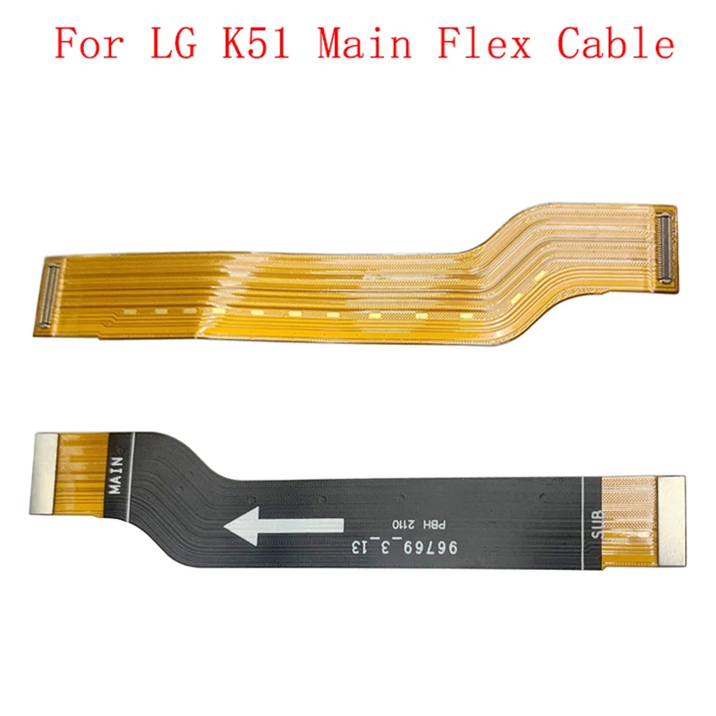 

Main Board Motherboard Connector Flex Cable For LG K51 Main Board Flex Cable Replacement Parts