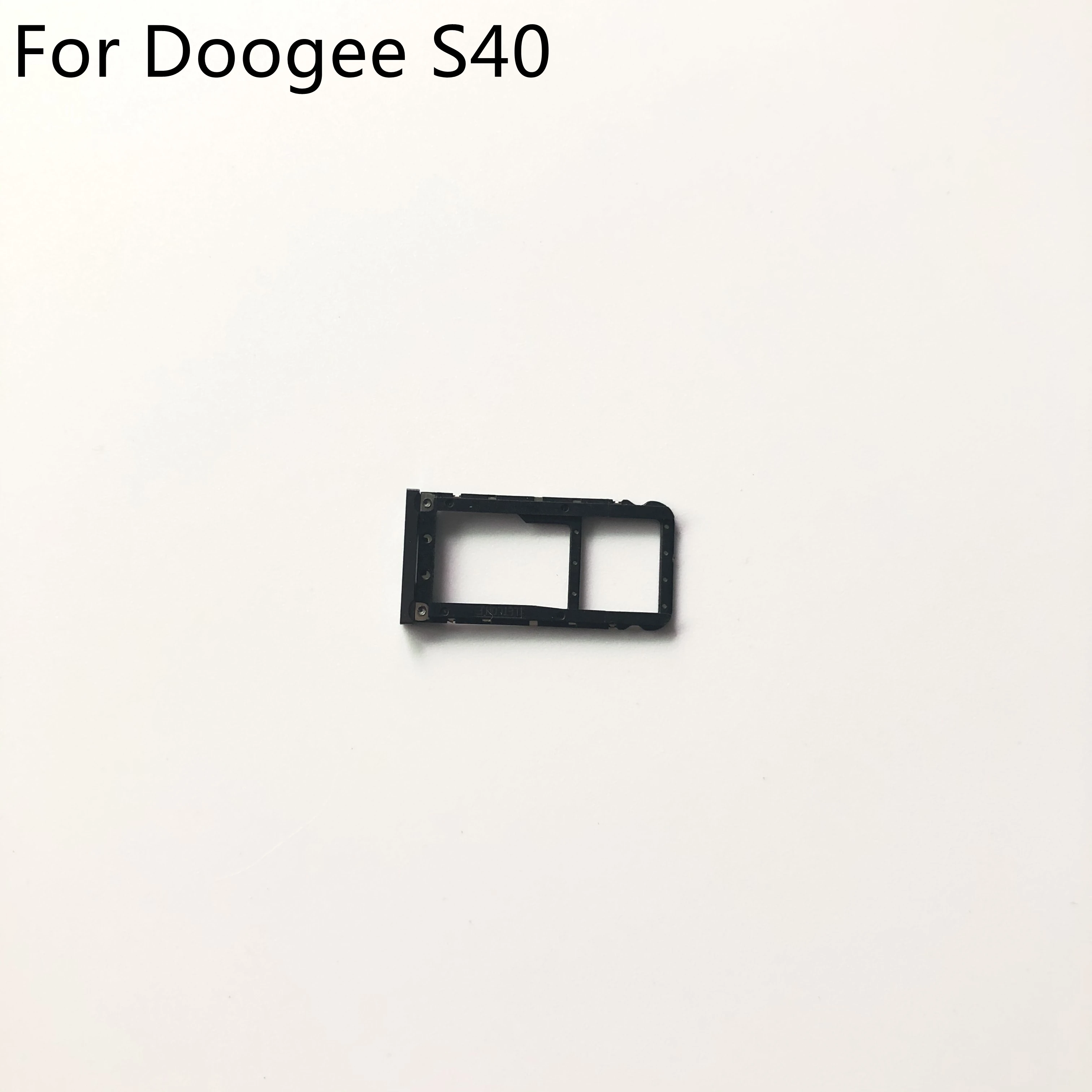 DOOGEE S40 New Sim Card Holder Tray Card Slot For DOOGEE S40 MT6739 5.5