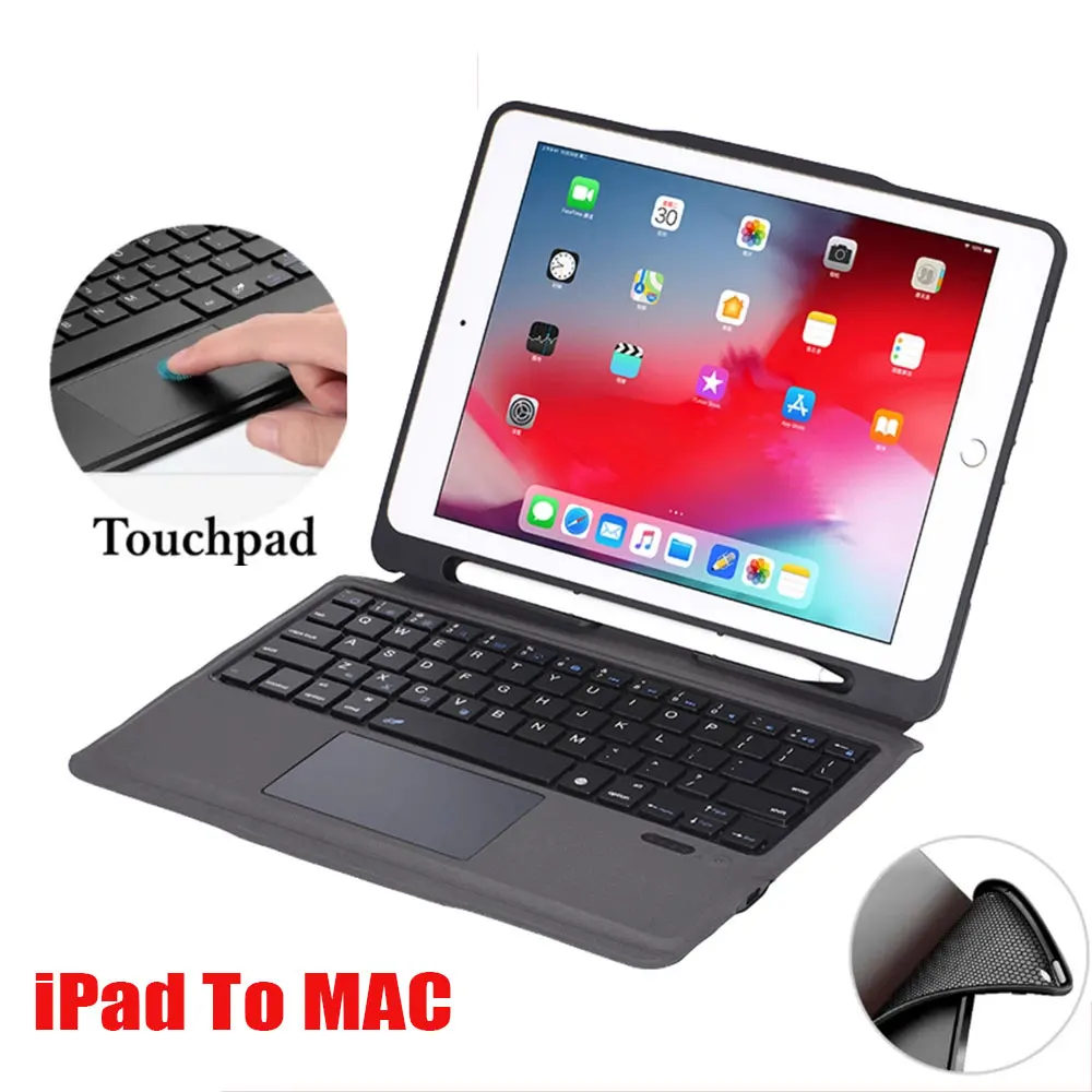 

Wireless Bluetooth Keyboard Case For iPad 10.2 Pro 9.7 2017 2018 Touchpad Keyboard W Pencil Holder Stand For iPad 10.5 11 Cover