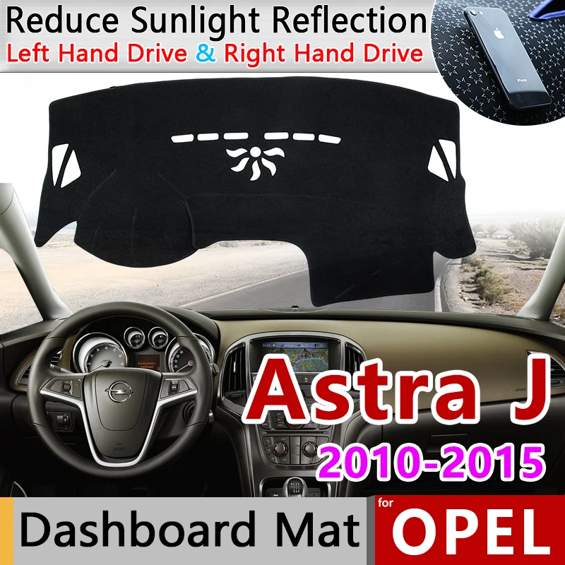 for Opel Vauxhall Holden Astra J 2010 2011 2012 2013 2014 2015 Anti-Slip Mat Dashboard Cover Pad Sunshade Dashmat Car Accessorie