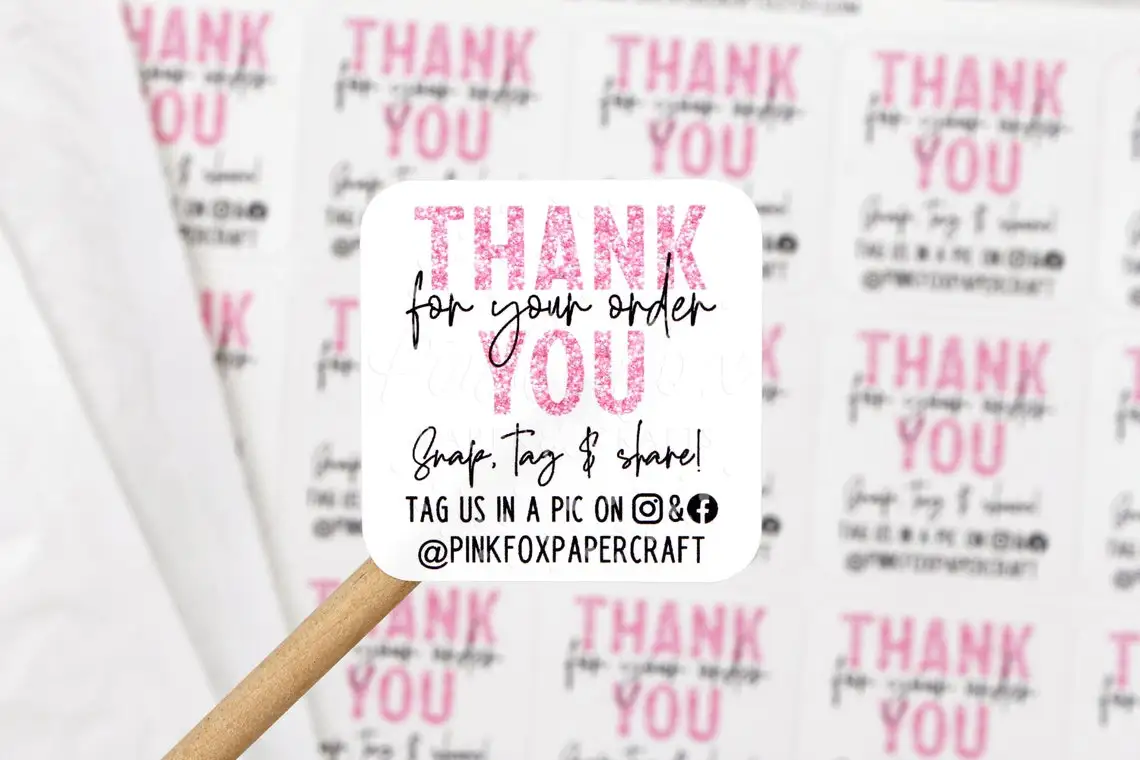 Thank You For Your Order, Snap Tag Share, Social Media Sticker, Small Business Stickers, Custom Stickers