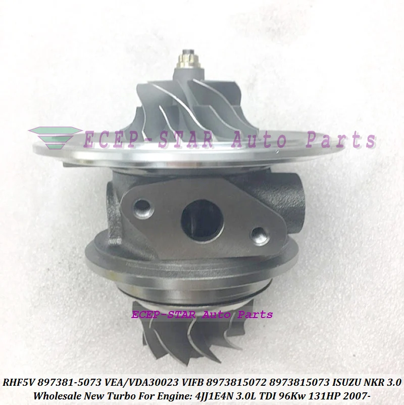 Turbo Cartridge CHRA RHF5V 897381-5073 8973815073 8973815072 8973815070 VDA30023 For ISUZU NKR truck 3.0L TDI 4JJ1E4N 4JJ1-N 91k