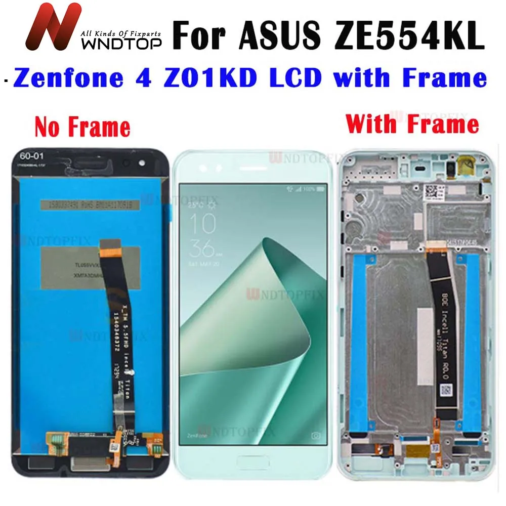 

Screen For ASUS Zenfone 4 ZE554KL LCD 2017 Panel Touch Screen Digitizer Assembly With Frame For Zenfone 4 ZE554KL Z01KD Display