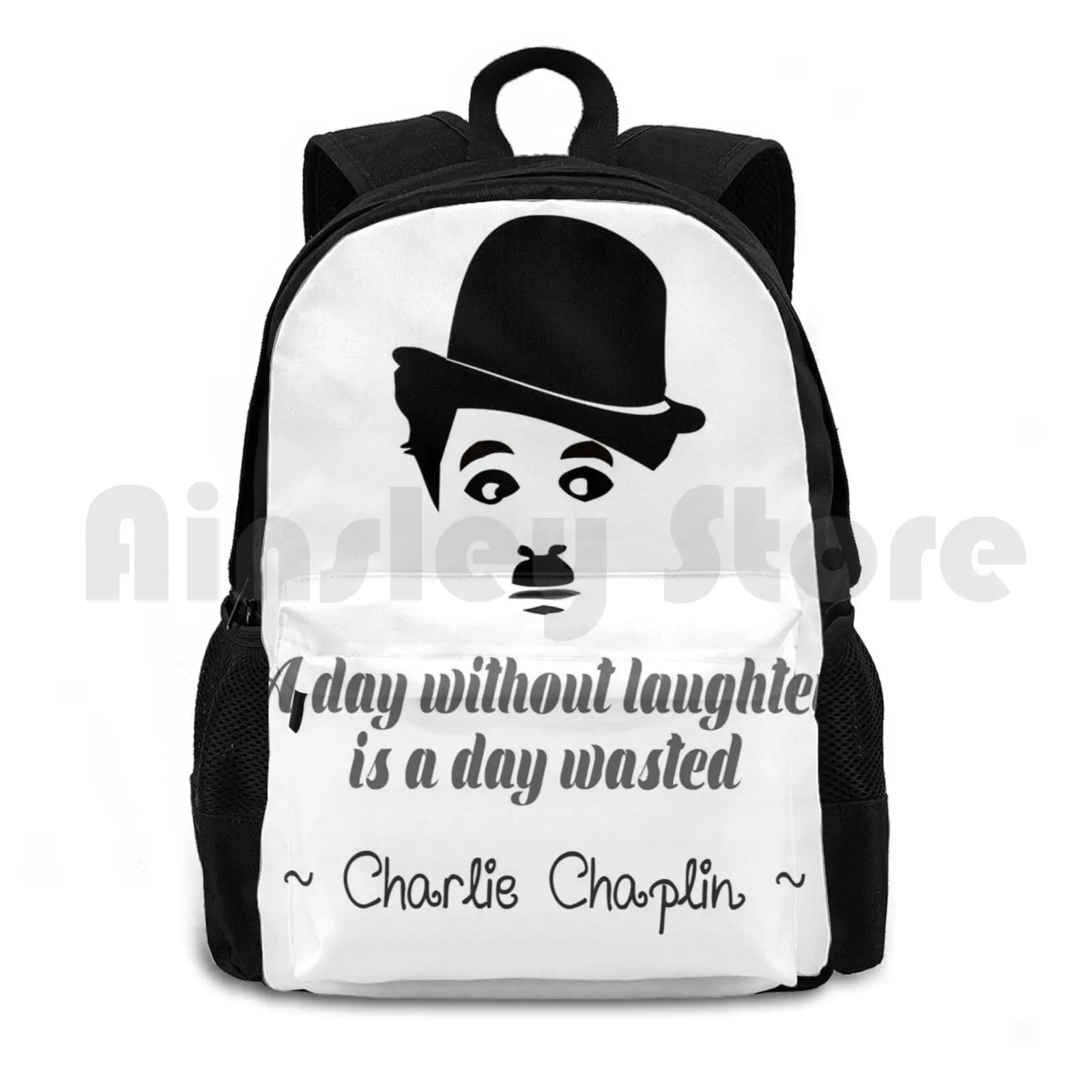 A Day Without Laughter Outdoor Hiking Backpack Riding Climbing Sports Bag Chaplin Actor Silent Movies Quotes Comedy Comedian