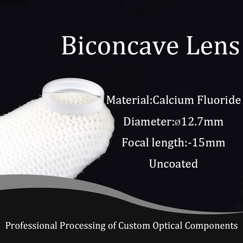 Calcium Fluoride Biconcave Lens D12.7mmF-15mm Pure White Glass High Precision Focusing Mirror