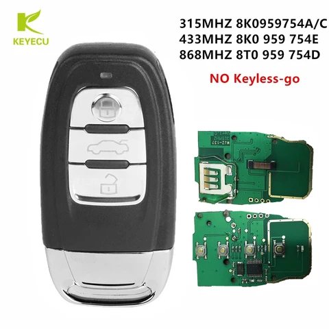KEYECU 3-кнопочный смарт-ключ 315 МГц 8K0 959 754 C/433MHZ/868MHZ 8T0 959 754D для Audi Q5 A4L A5 A6 A7 A8 RS4 RS5 S4 S5