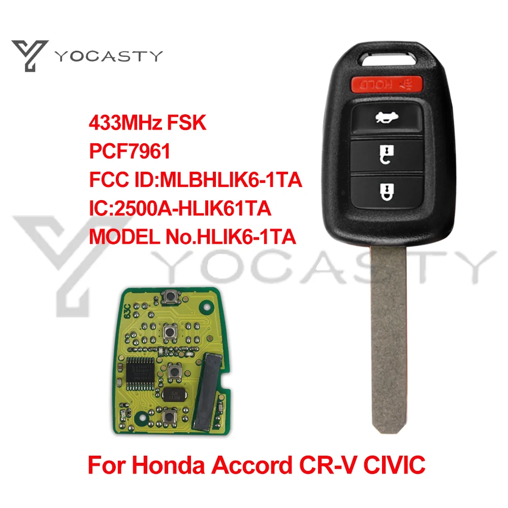 

YOCASTY 4btn remote Key fob 433MHZ For Honda Accord Civic CR-V 2016 2017 with PCF7961 Chip MLBHLIK6-1TA with G Dot No Mark