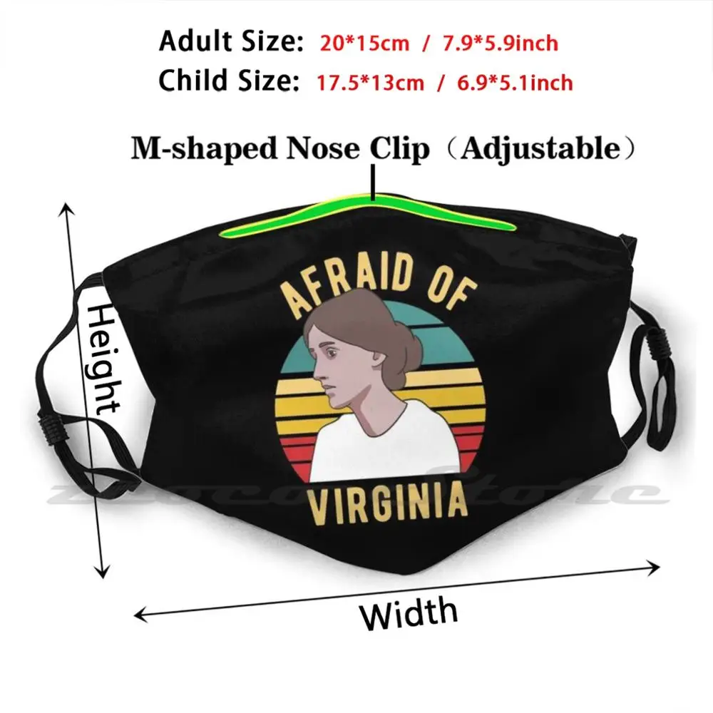 Virginia Woolf-Afraid Of Virginia Mask DIY Washable Filter Pm2.5 Mouth Trending Virginia Woolf Quote Virginia Woolf Anonymous