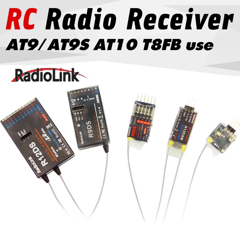 Radiolink R12DSM R12DS R9DS R8FM R6DSM R6DS R6FG Rc Receiver 2.4G Signal for RC Transmitter AAT9/AT9S/AT10/AT10II