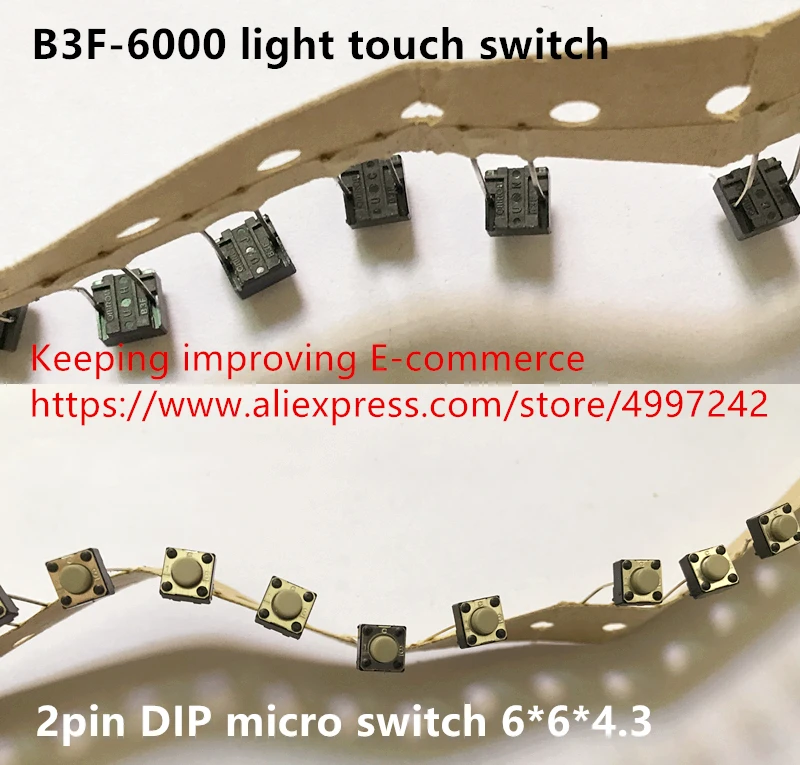 

Original new 100% B3F-6000 light touch switch 2pin DIP micro switch 6*6*4.3MM