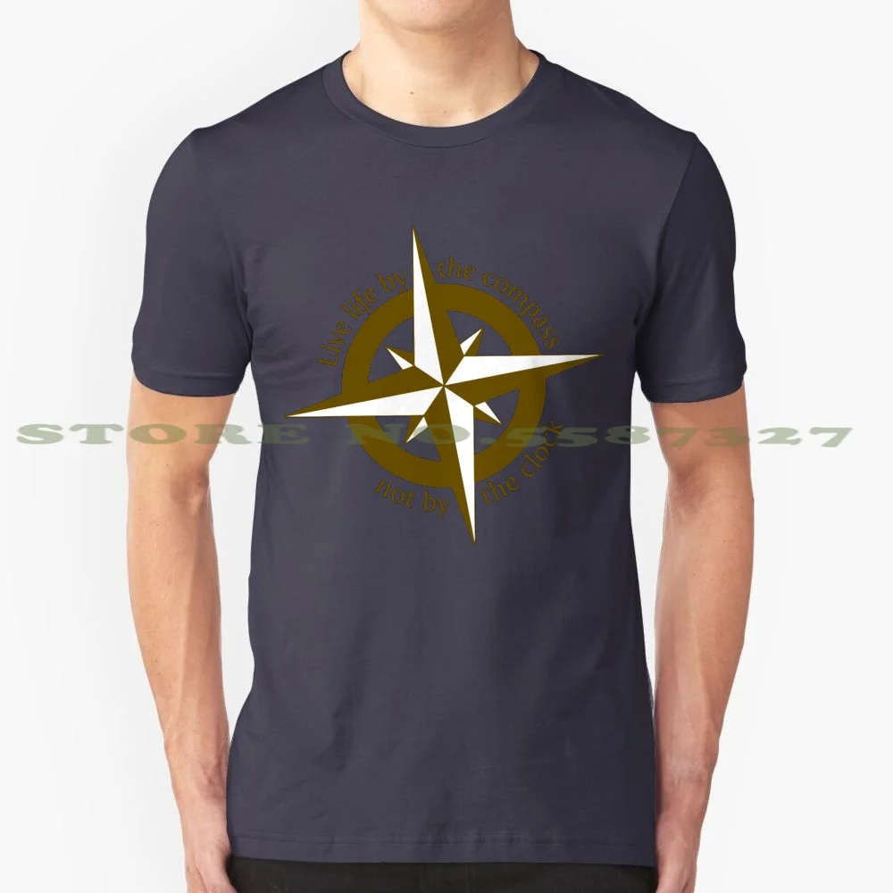 Live By The Compass , Not The Clock 100% Pure Cotton T-Shirt Compass Overland Camping Explore Exploration Rover Discovery