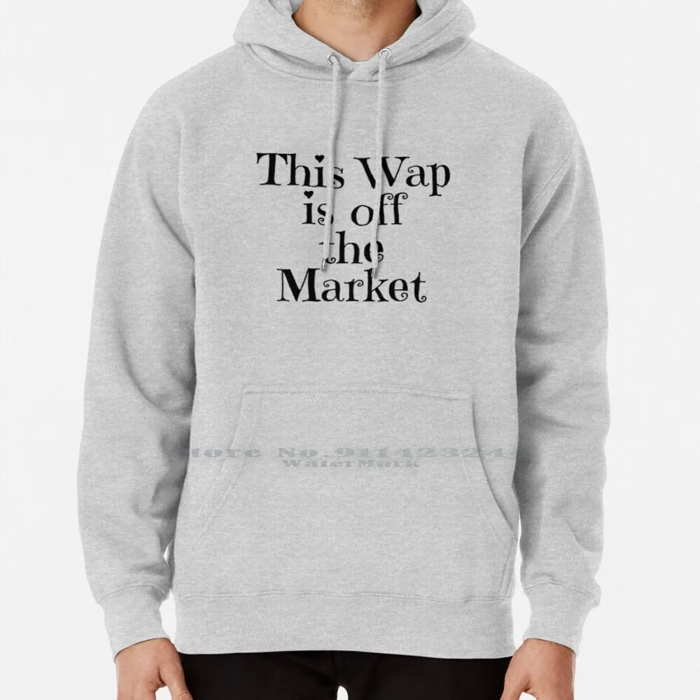 This Wap Is Off The Market Hoodie Sweater 6xl Cotton Wap By Cardi B Megan Thee Stallion Megan Wap Cardi Wap Rap Wap Cardi B