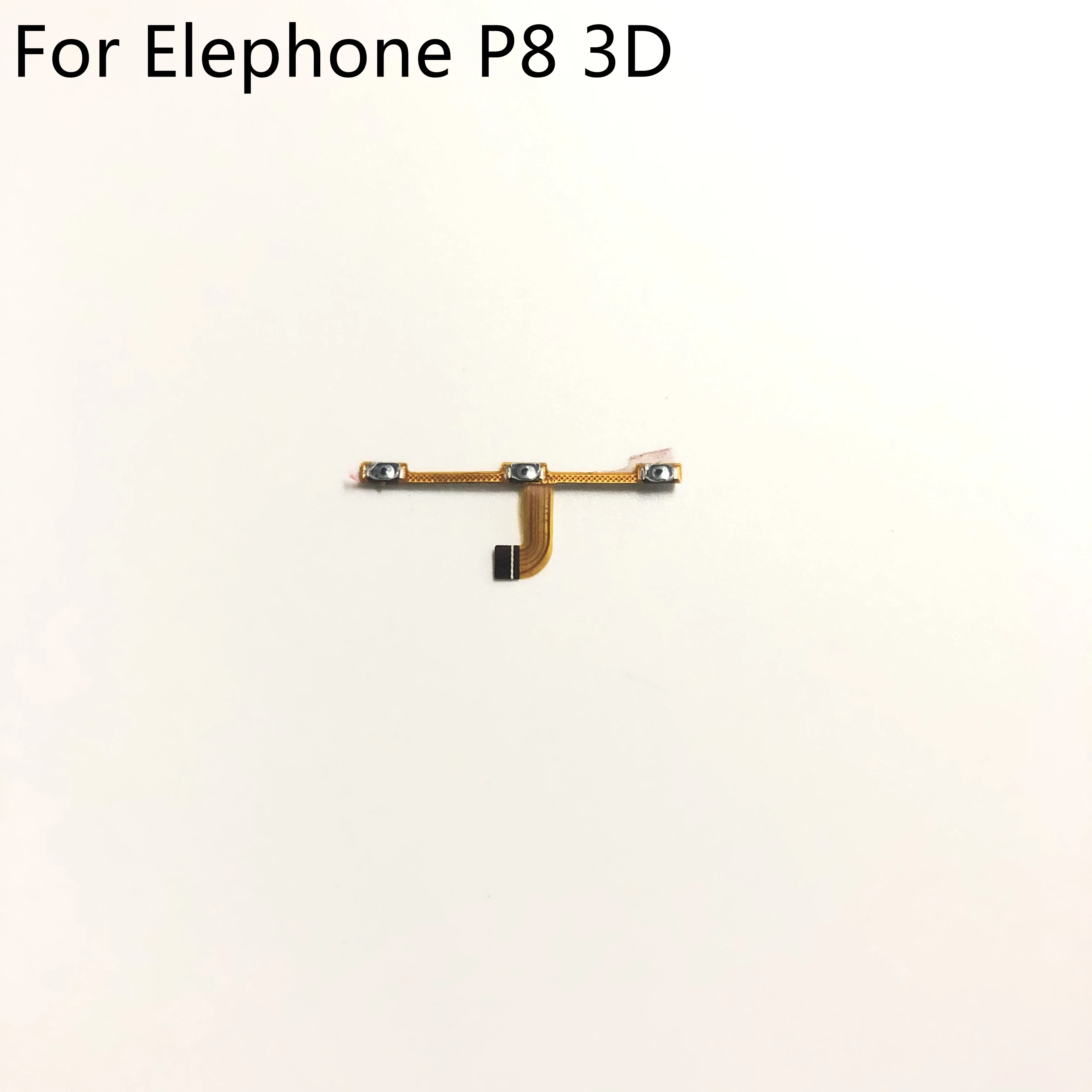 Elephone P8 3D Power On Off Button+Volume Key Flex Cable FPC For Elephone P8 3D MT6750T 1080x1920 5.50