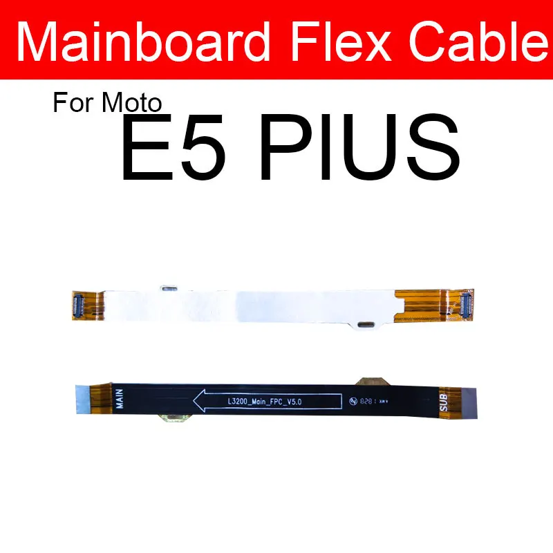 

For Motorola Moto E5 play GO E5 Plus G6Play Display Screen Connector Main Board Motherboard LCD Flex Cable