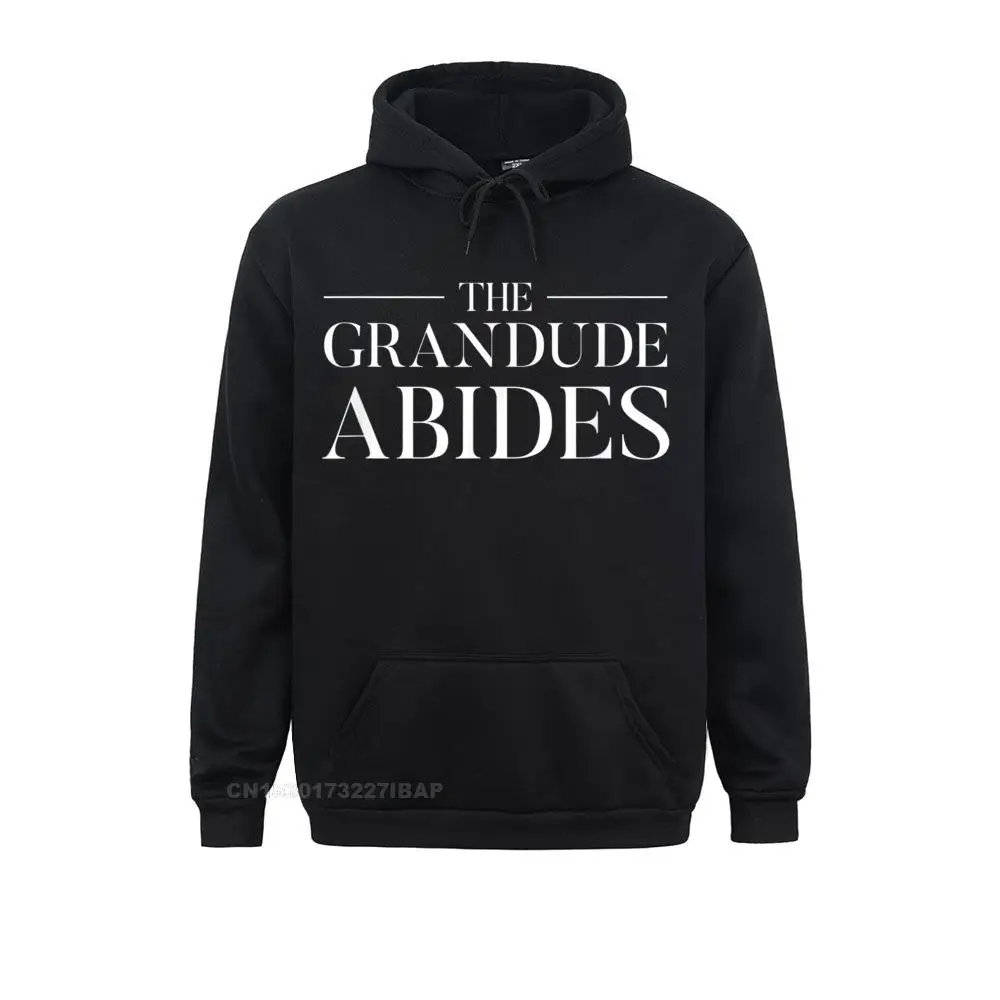 

Mens Grandpa The Grandude Abides Funny Hoodie Geek Hoodies For Students Hip Hop Long Sleeve Sweatshirts Leisure Hoods