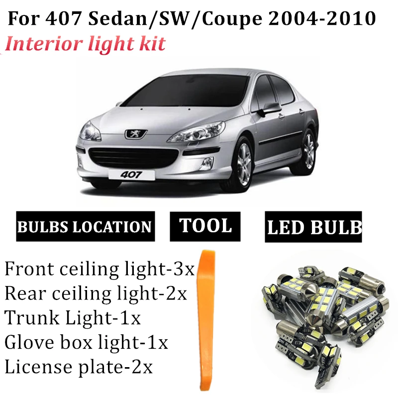 

9x Canbus T10 LED Car Interior Light Kit For Peugeot 407 Sedan/SW/Coupe 2004-2010 Map Dome Trunk Glove Box License Plate Lights