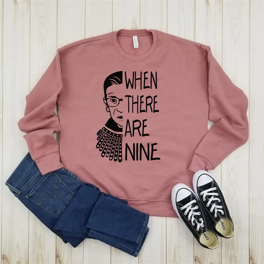 

When There Are Nine RGB Fleece Sweatshirt Ruth Bader Ginsburg Crewneck Sweatshirts I Dissent Notorious Rbg Oversized Hoodies