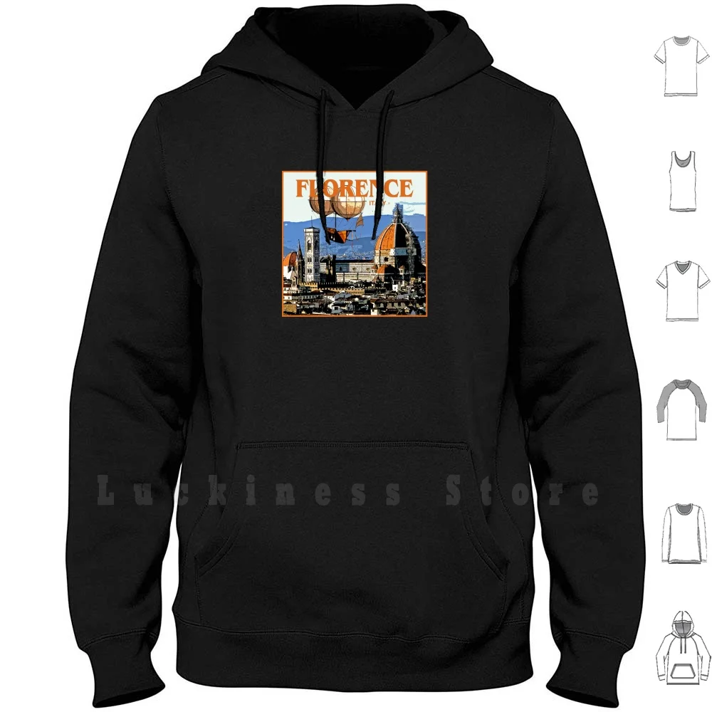 Italy’s Florence World Tour Hoodies Long Sleeve Florence Italy Discovery Travel Adventure Exploration Explore Discover