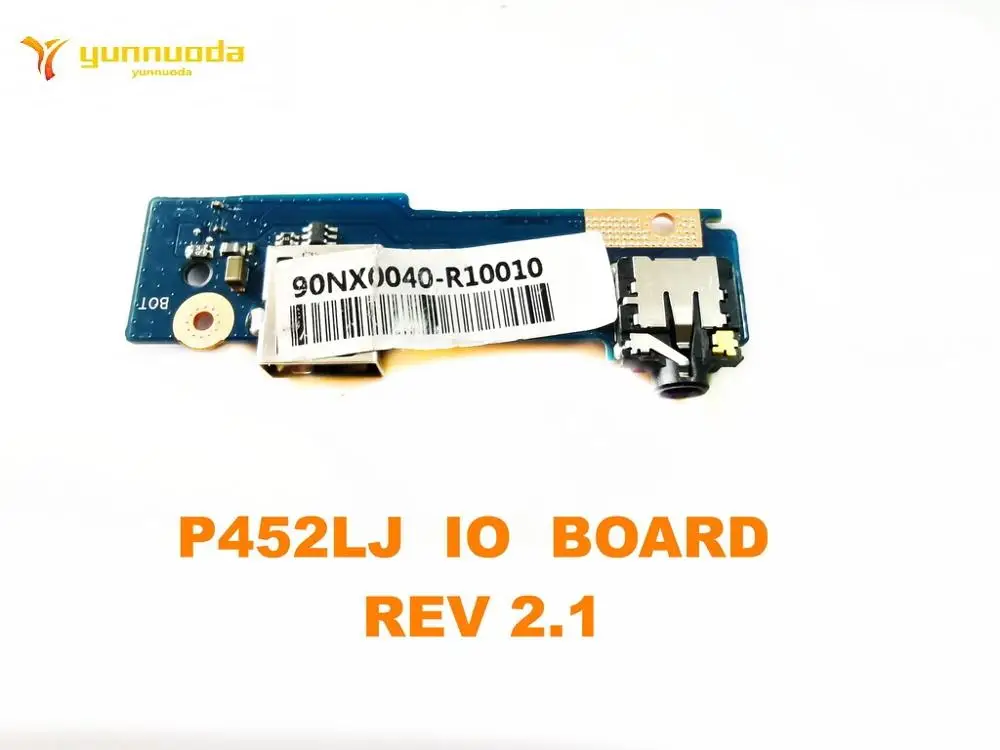 Original FOR ASUS  P452LJ  USB board Audio board  P452LJ  IO  BOARD  REV 2.1  tested good free shipping