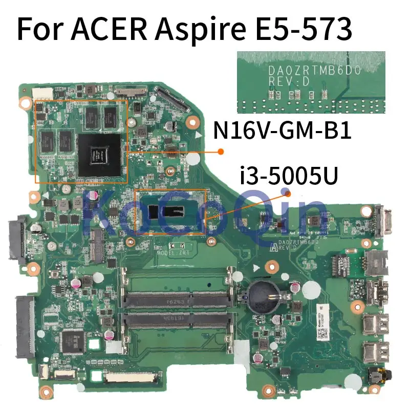 

For ACER Aspire E5-573 E5-573G I3-5005U GT920M/GT940M Laptop Motherboard DA0ZRTMB6D0 SR27G N16V-GM-B1 DDR3 Notebook Mainboard